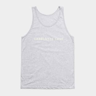 Charlotte Love Tank Top